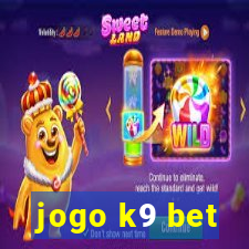 jogo k9 bet